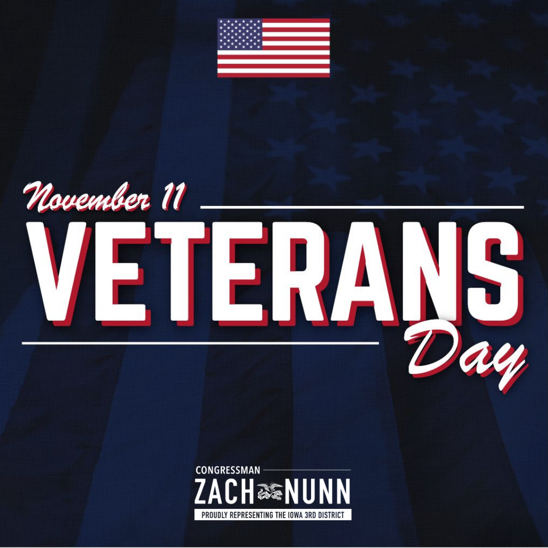 🎖️ Honoring Iowa’s Veterans - Congressman Zach Nunn